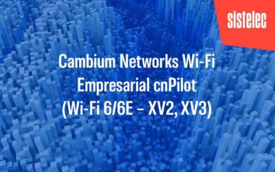 Cambium Networks Wi-Fi Empresarial cnPilot (Wi-Fi 6/6E – XV2, XV3)