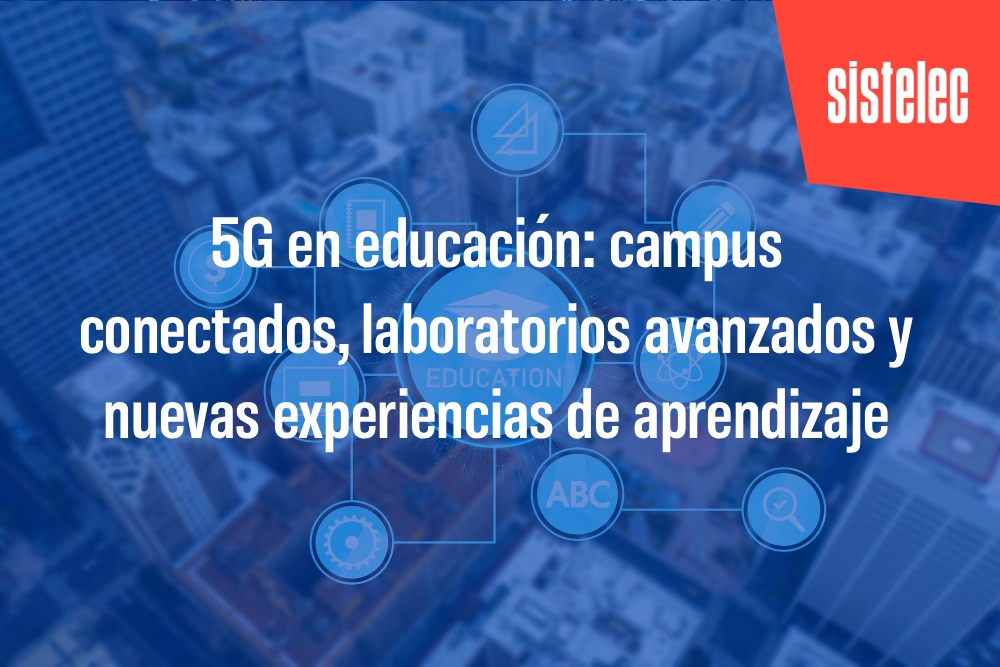 5G en educacion 5G en educacion
